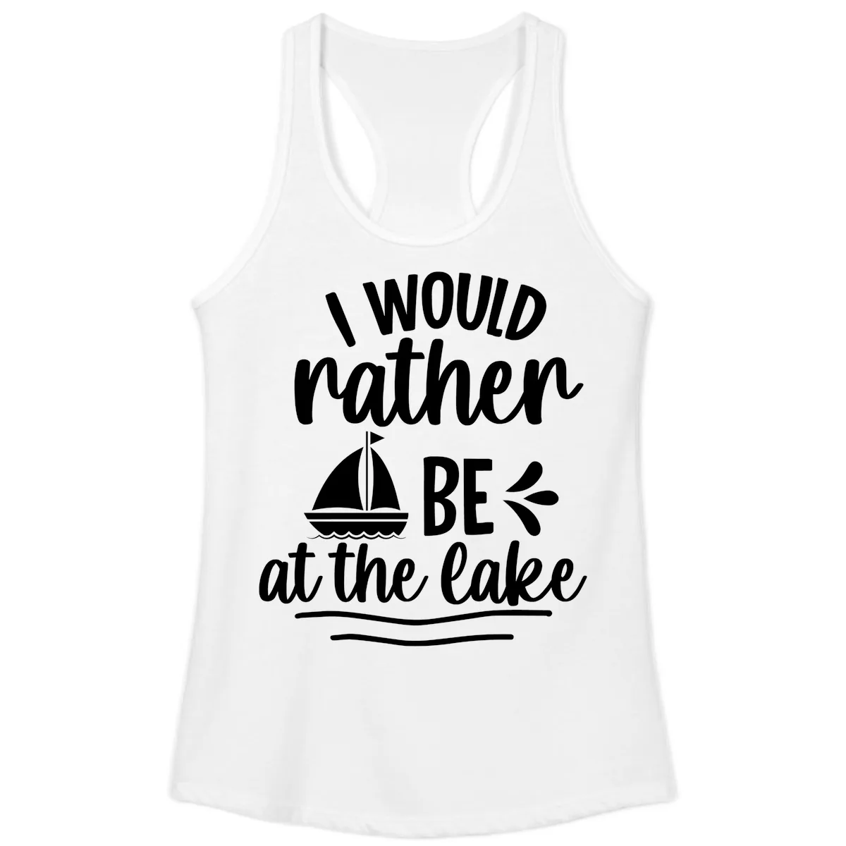 I Would Rather Be At The Lake Ladies Tank in White