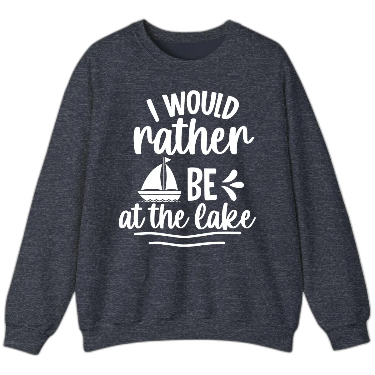 I Would Rather Be At The Lake Sweatshirt in Heather Sport Dark Navy