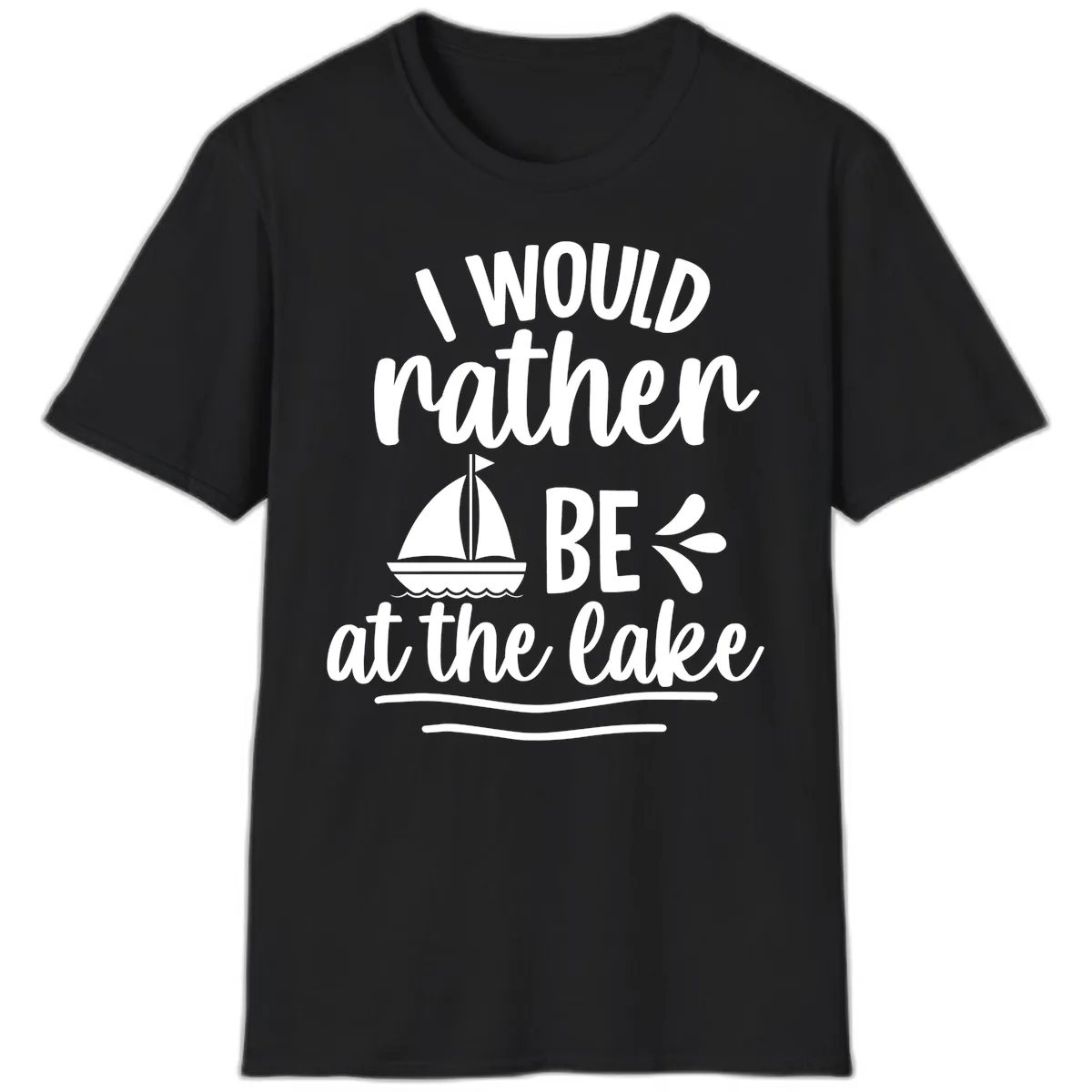 I Would Rather Be At The Lake T-Shirt in Black