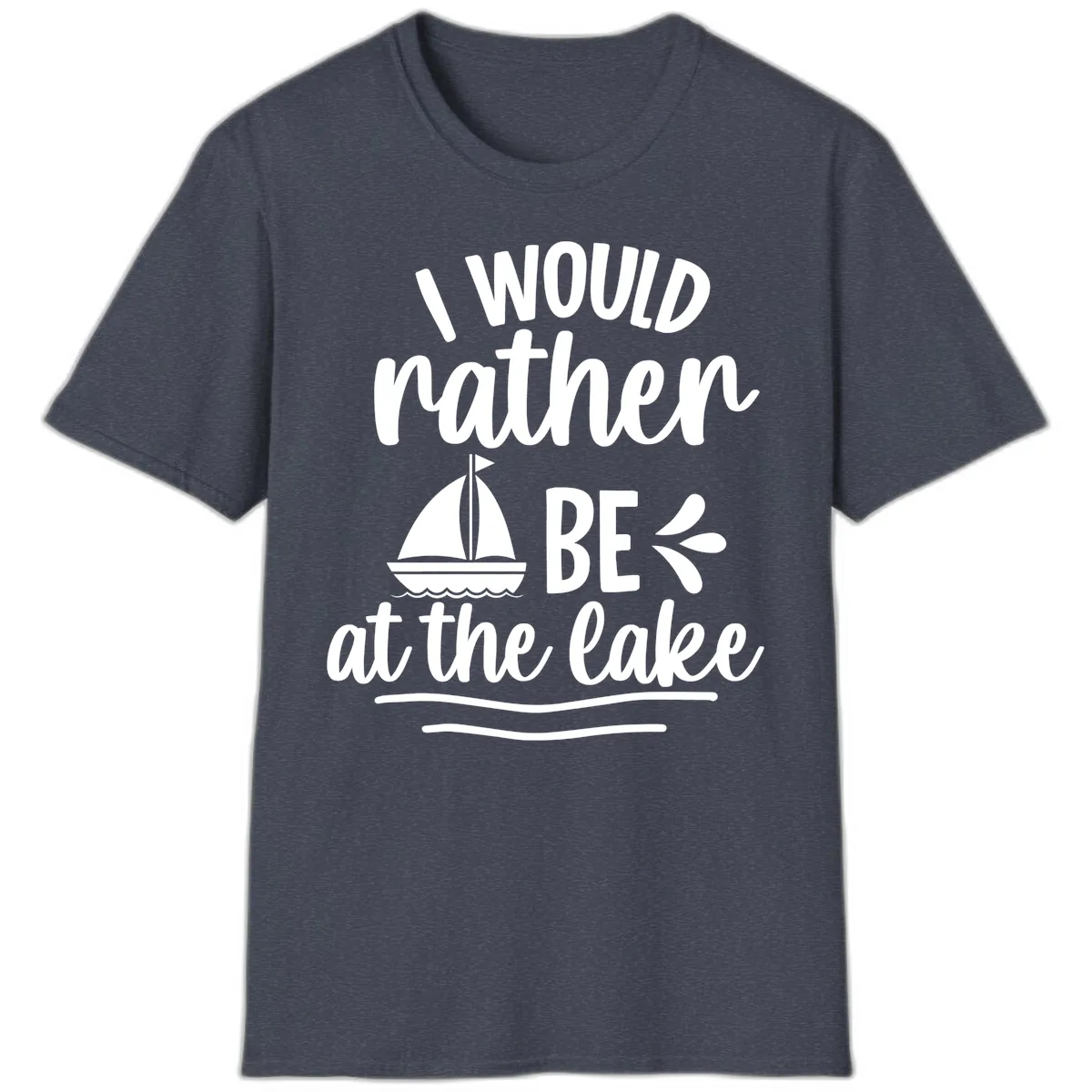 I Would Rather Be At The Lake T-Shirt in Heather Navy
