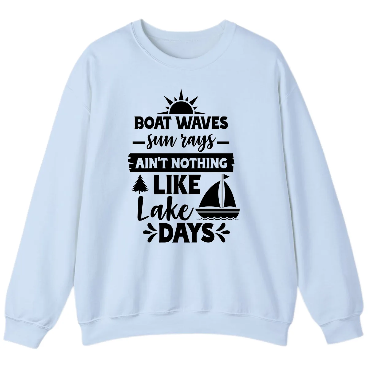 Boat Waves Sun Rays Lake Days Sweatshirt in Light Blue