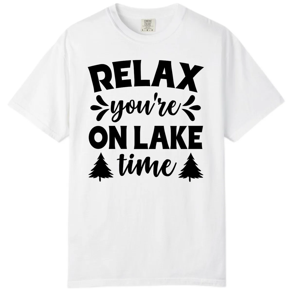 Relax You're On Lake Time Comfort Color in White
