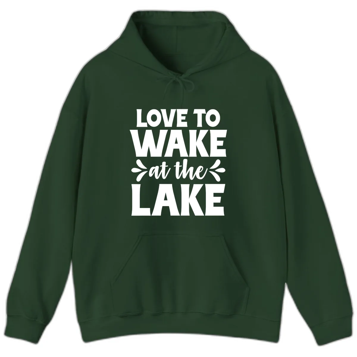 Love To Wake At The Lake Design Hoodie in Forest Green