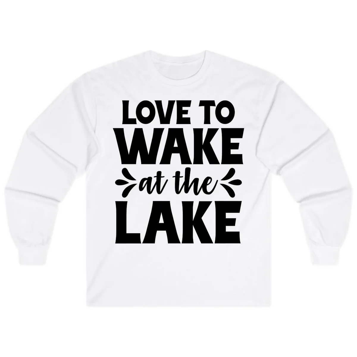 Love To Wake At The Lake Design Long Sleeve in White