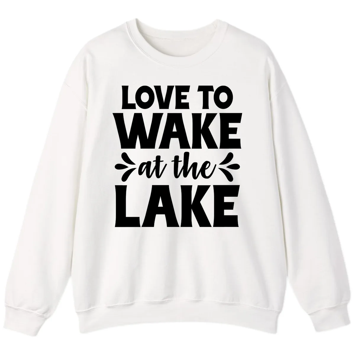 Love To Wake At The Lake Design Sweatshirt in White