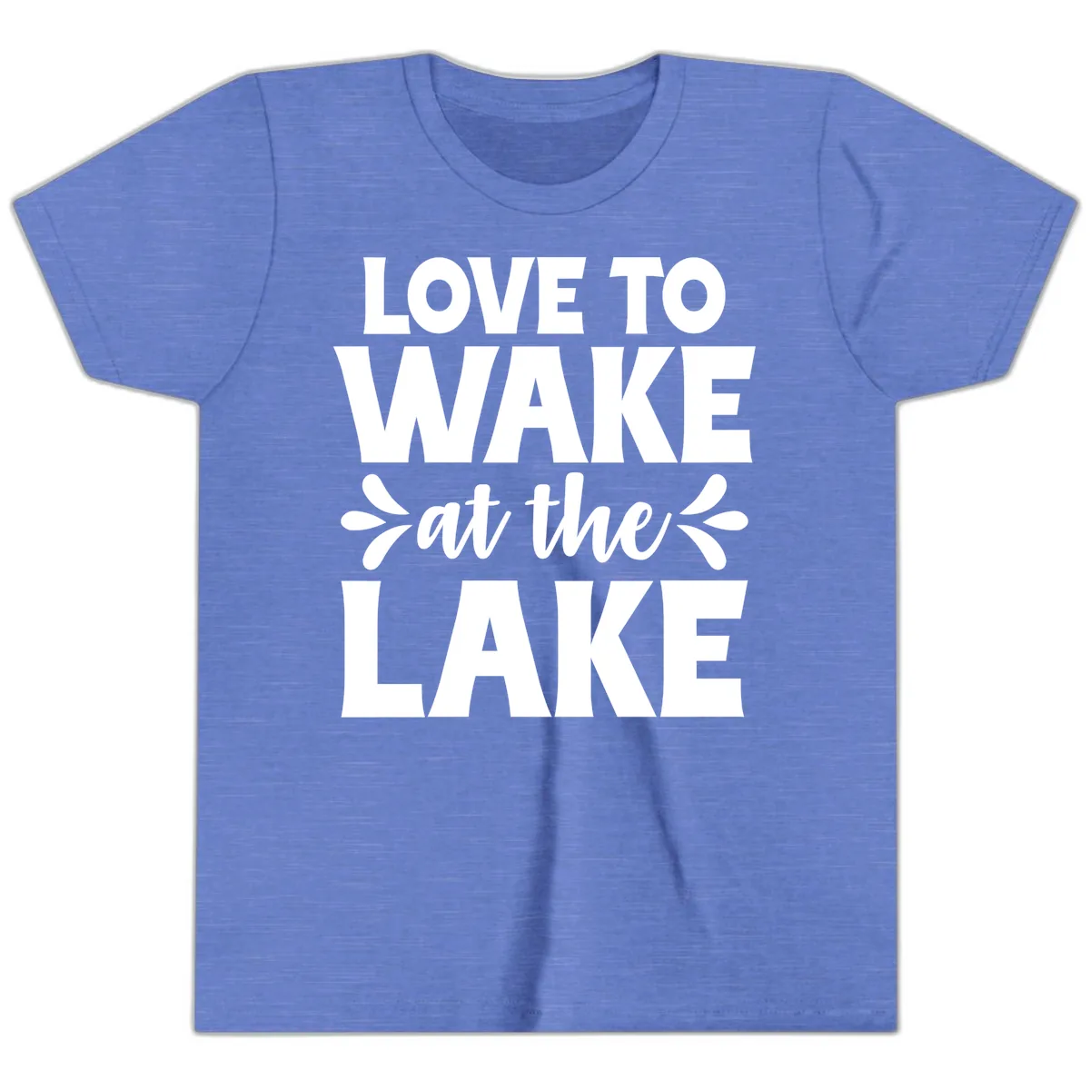 Love To Wake At The Lake Design Youth T-Shirt in Heather Columbia Blue
