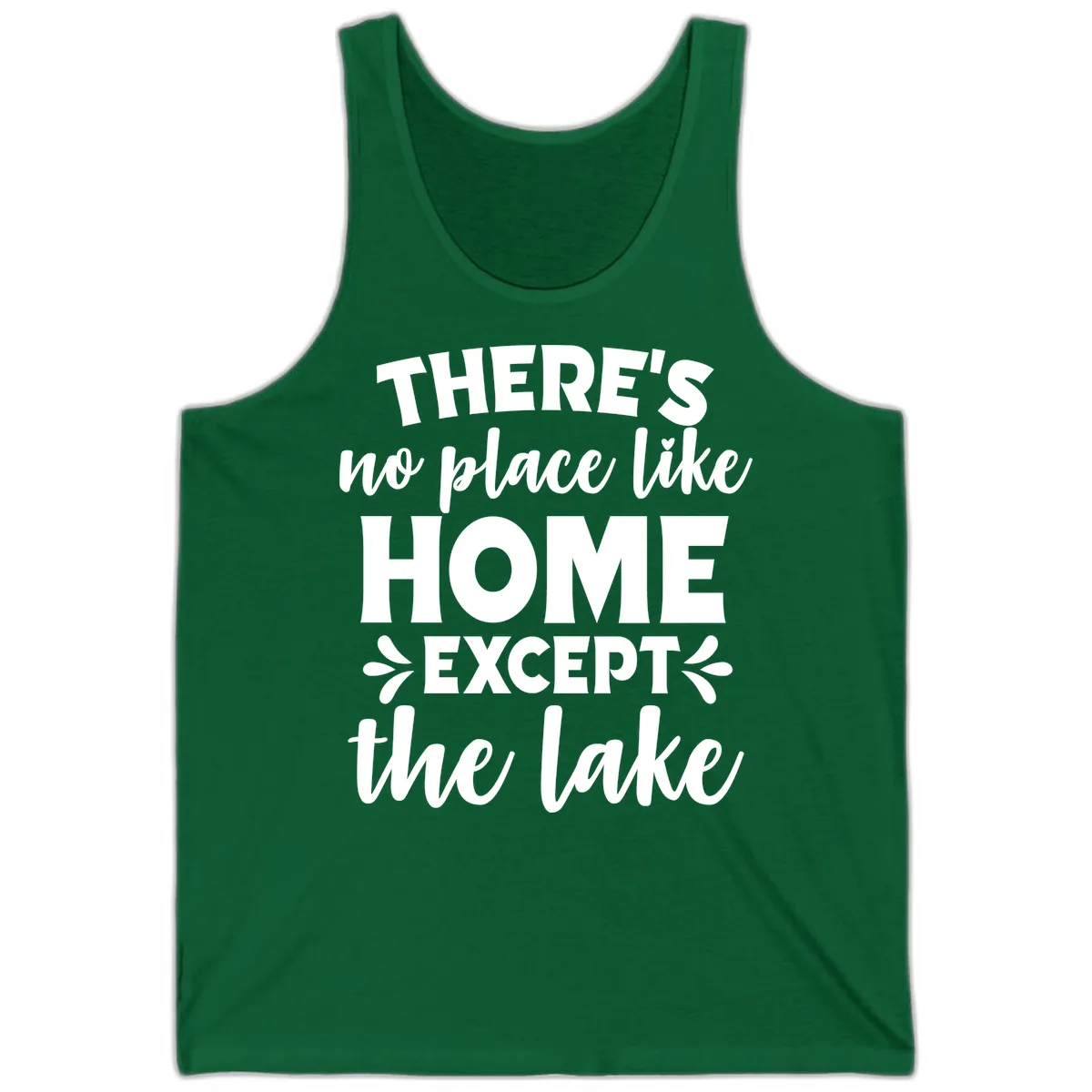 There's No Place Like Home Except The Lake Tank in Kelly