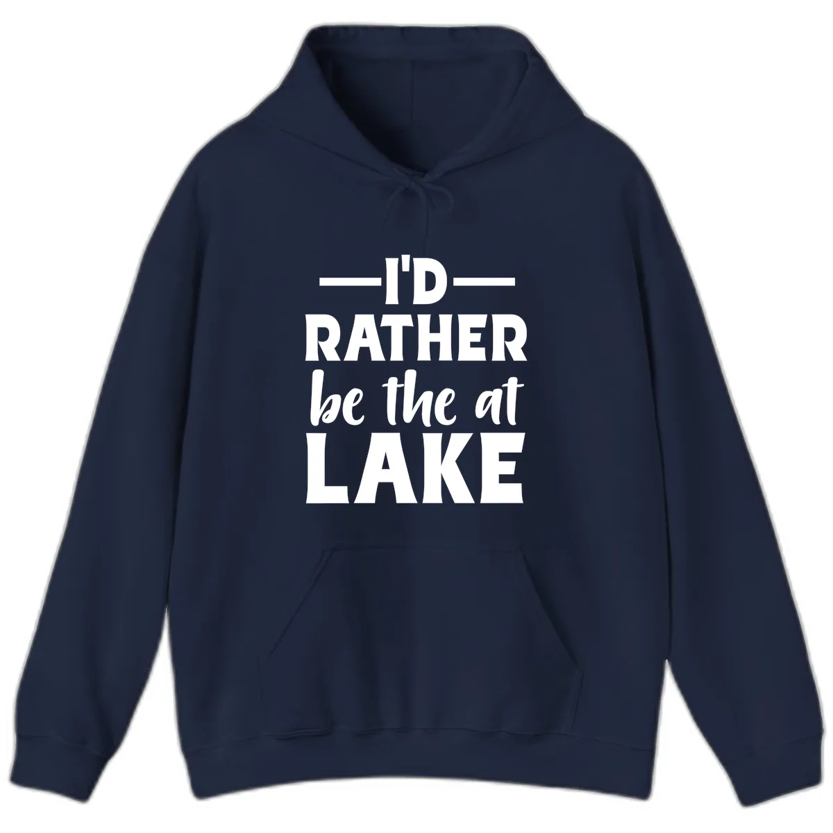 I'd Rather Be At The Lake Hoodie in Navy