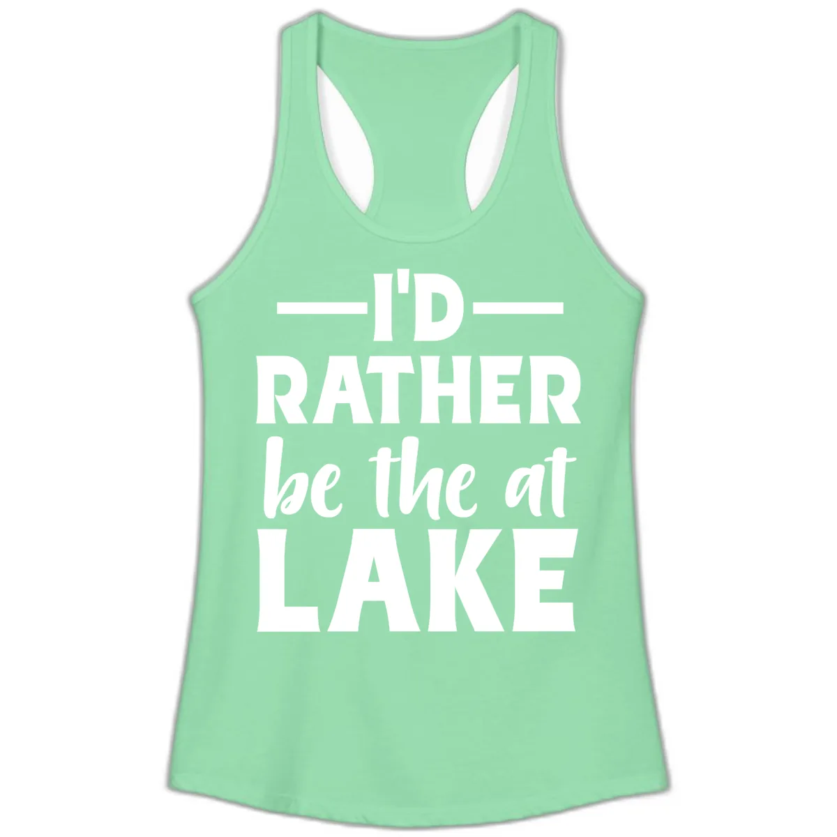 I'd Rather Be At The Lake Ladies Tank in Solid Mint