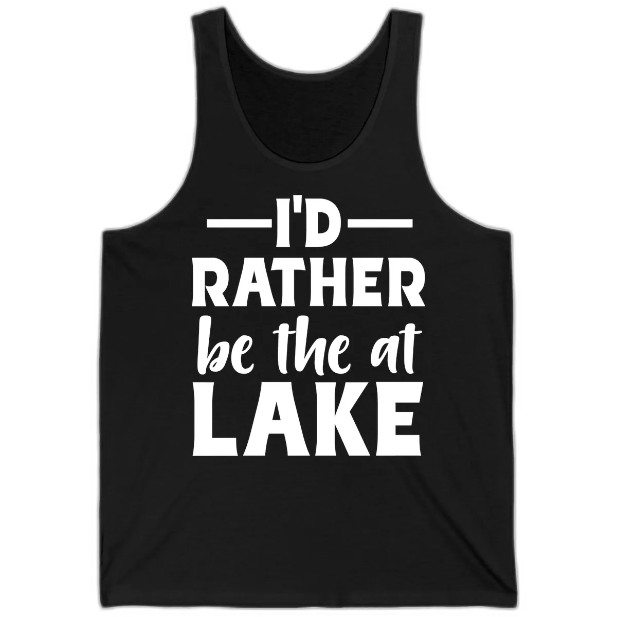 I'd Rather Be At The Lake Tank in Black