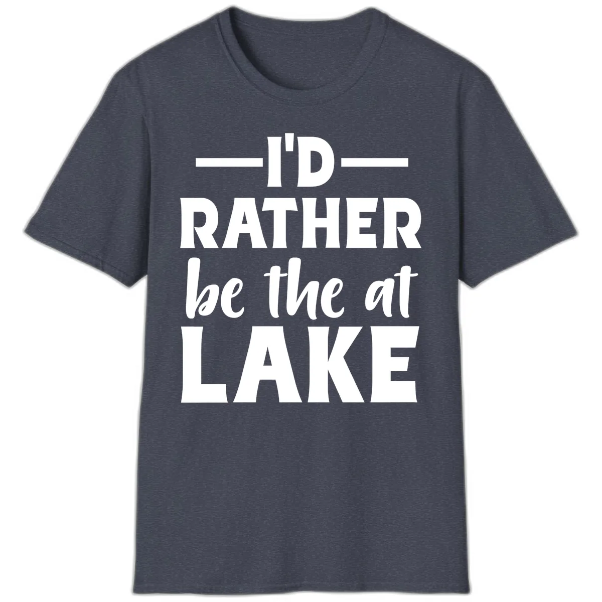 I'd Rather Be At The Lake T-Shirt in Heather Navy