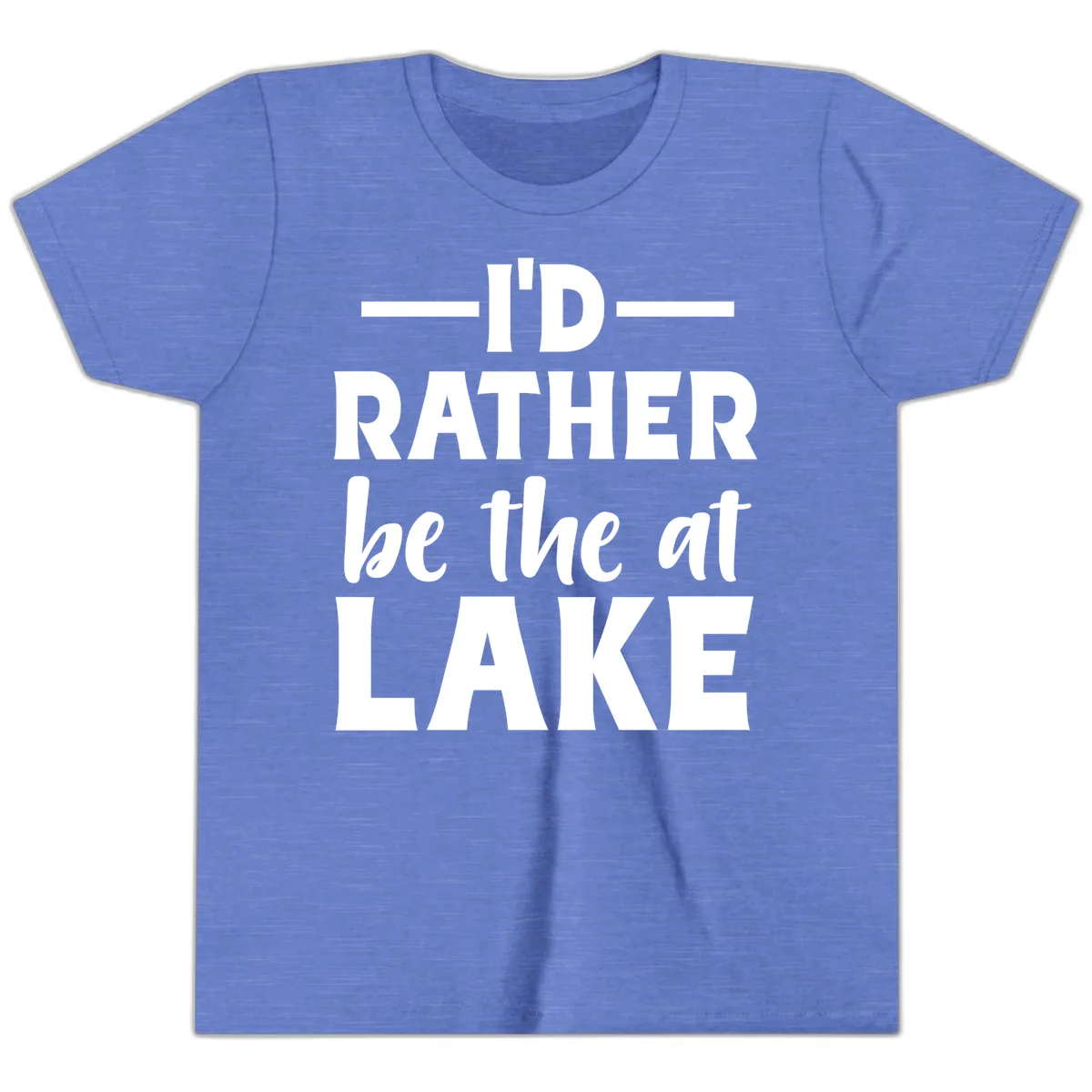I'd Rather Be At The Lake Youth T-Shirt in Heather Columbia Blue