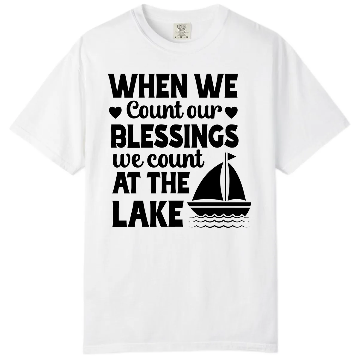 When We Count Our Blessings At The Lake Comfort Color in White