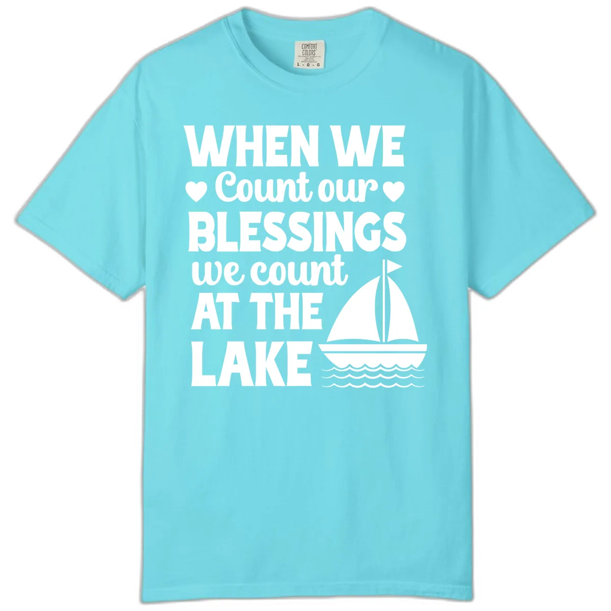 When We Count Our Blessings At The Lake Comfort Color in Lagoon Blue