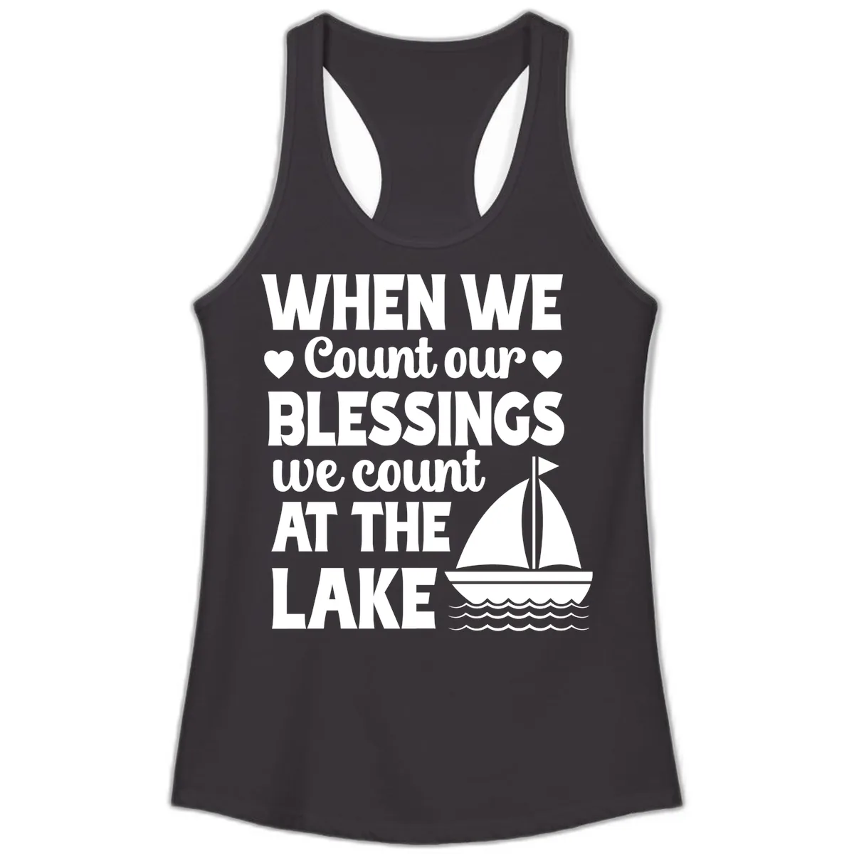 When We Count Our Blessings At The Lake Ladies Tank in Black