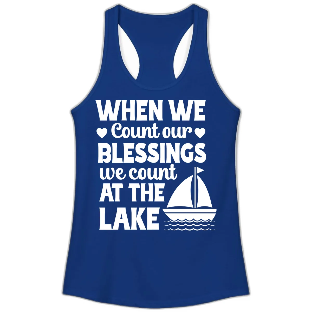 When We Count Our Blessings At The Lake Ladies Tank in Solid Royal