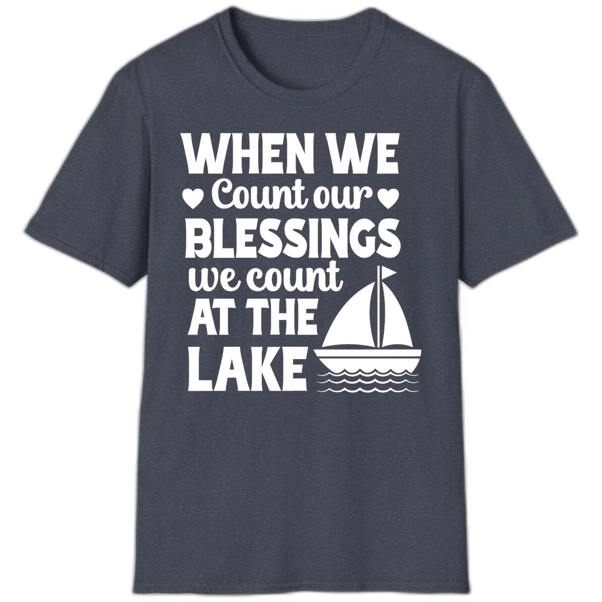 When We Count Our Blessings At The Lake T-Shirt in Heather Navy
