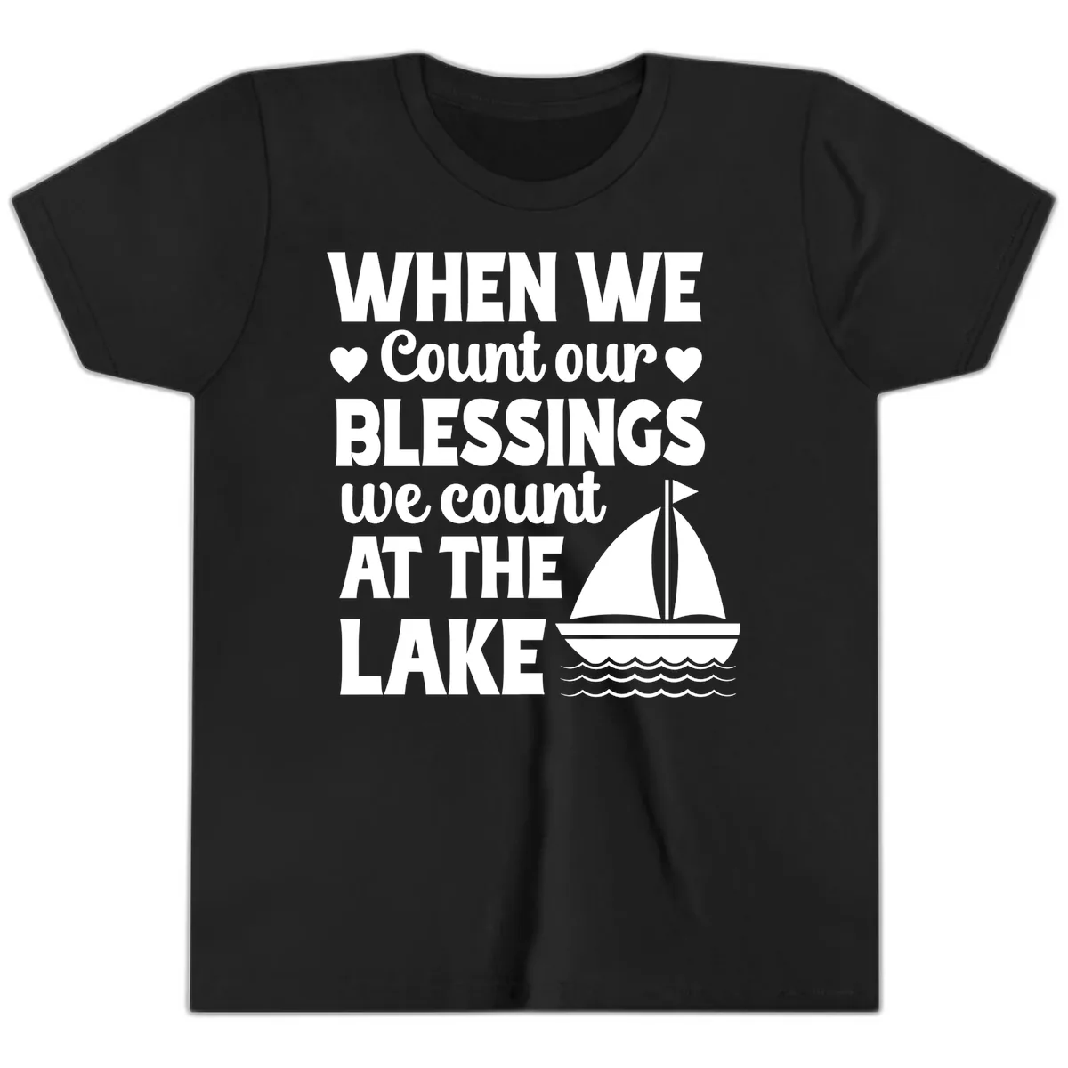 When We Count Our Blessings At The Lake Youth T-Shirt in Black