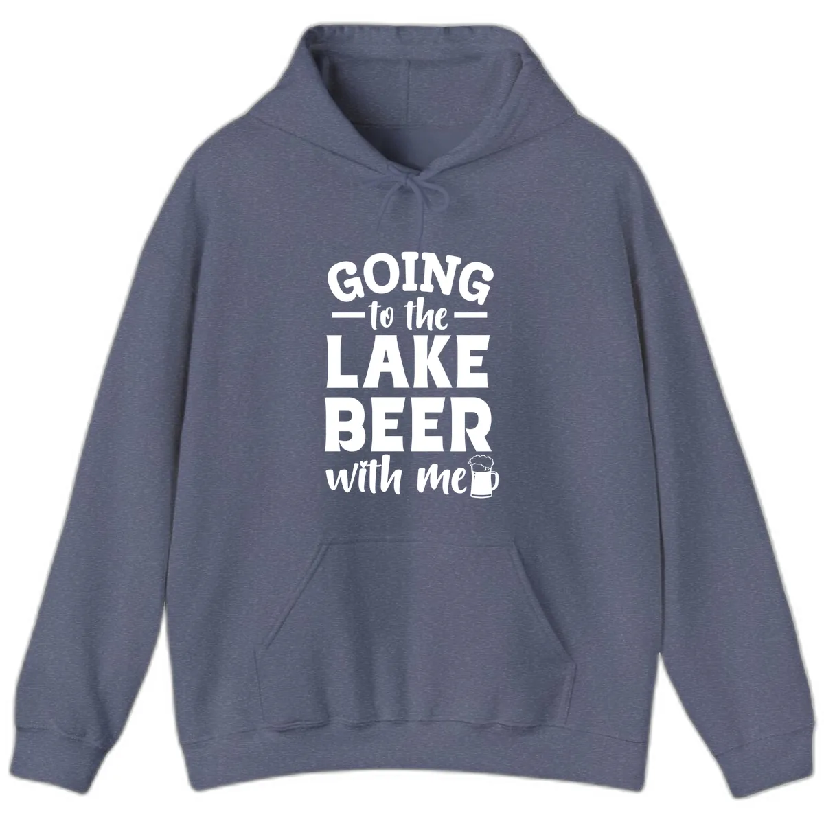 Going To The Lake Beer With Me Hoodie in Heather Navy