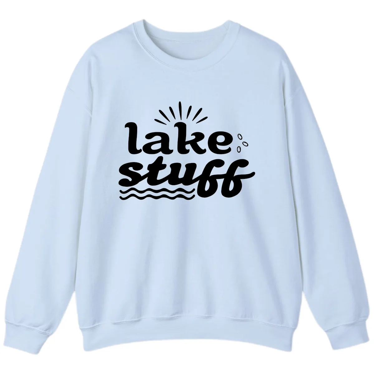 Lake Stuff Fun Lake Vibes Sweatshirt in Light Blue