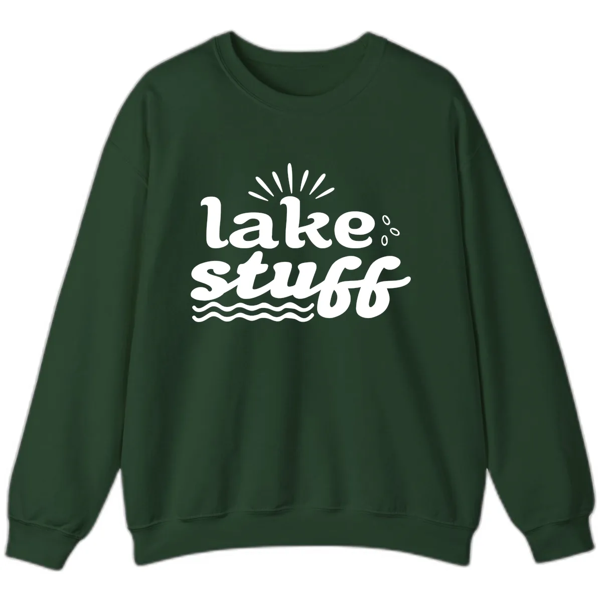 Lake Stuff Fun Lake Vibes Sweatshirt in Forest Green