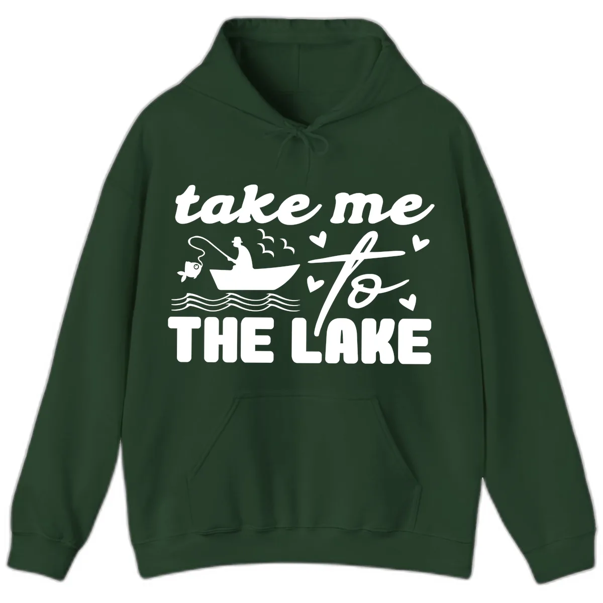 Take Me To The Lake Fishing Design Hoodie in Forest Green