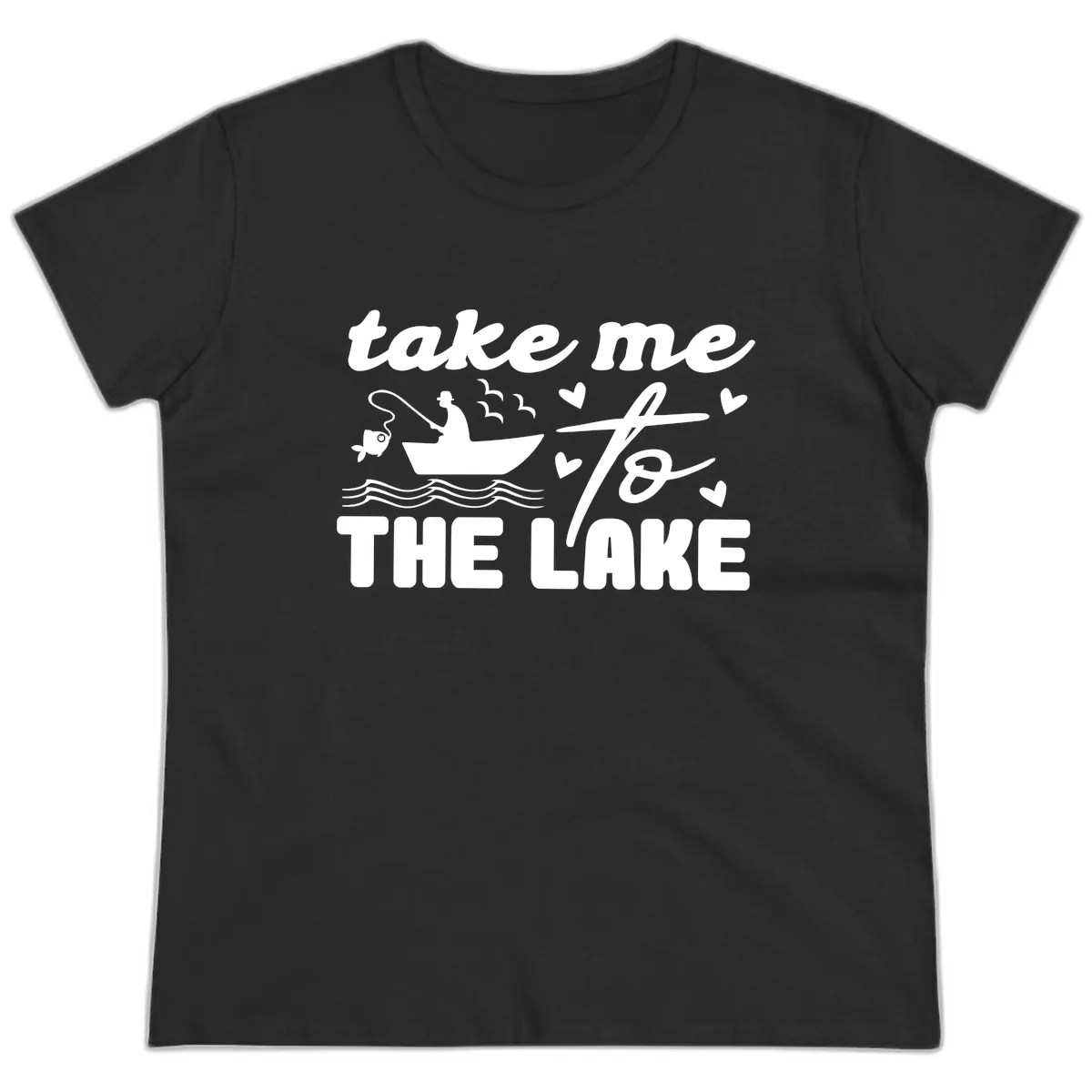Take Me To The Lake Fishing Design Ladies Tee in Black