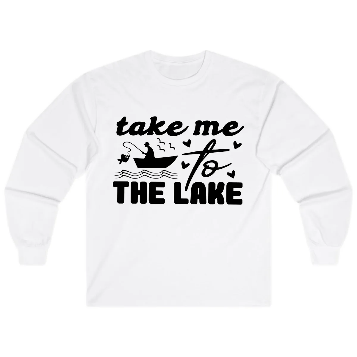 Take Me To The Lake Fishing Design Long Sleeve in White