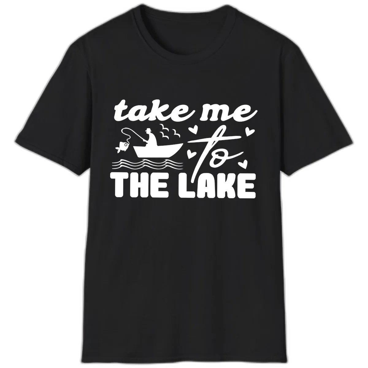 Take Me To The Lake Fishing Design T-Shirt in Black