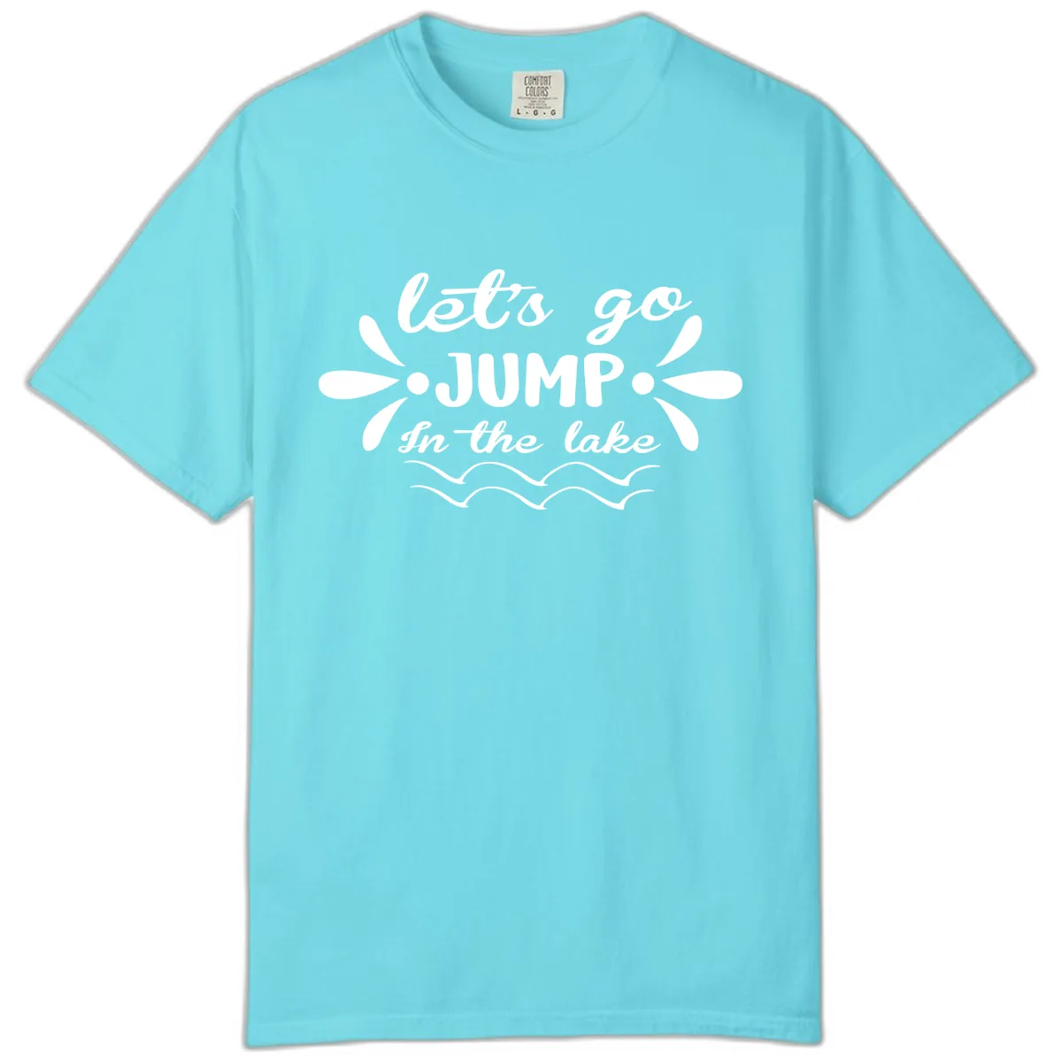 Let's Go Jump In The Lake Comfort Color in Lagoon Blue