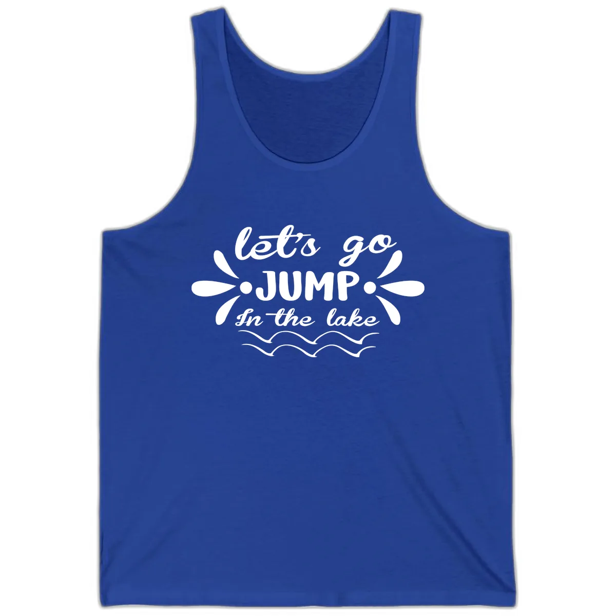 Let's Go Jump In The Lake Tank in True Royal