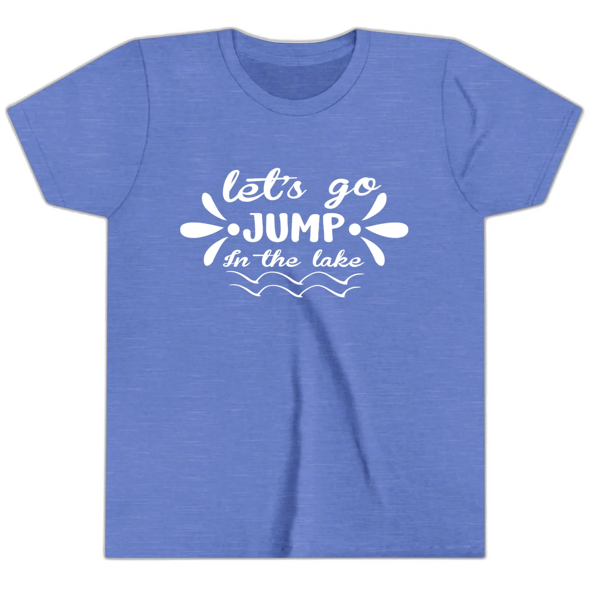 Let's Go Jump In The Lake Youth T-Shirt in Heather Columbia Blue