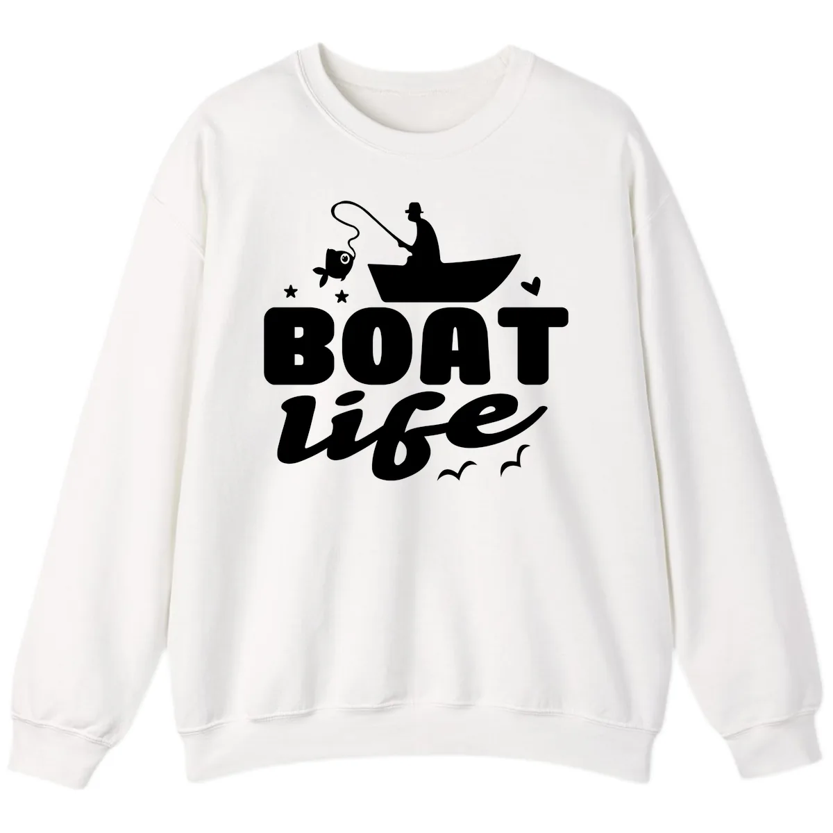Boat Life Fisherman Fishing Design Sweatshirt in White