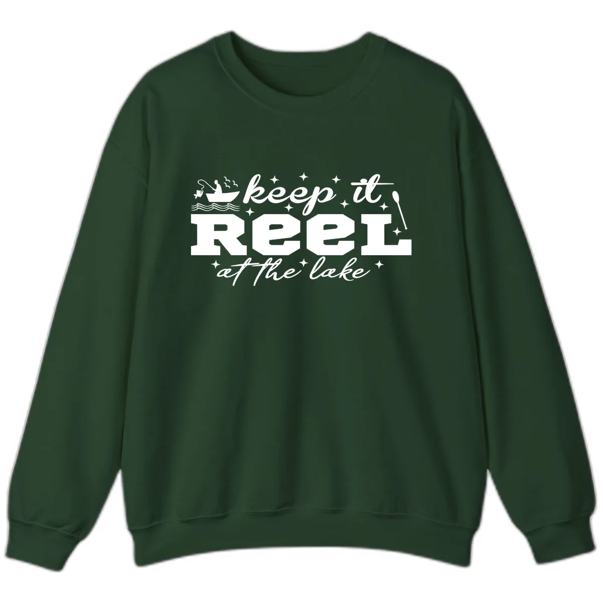 Keep It Reel At The Lake Fishing Design Sweatshirt in Forest Green