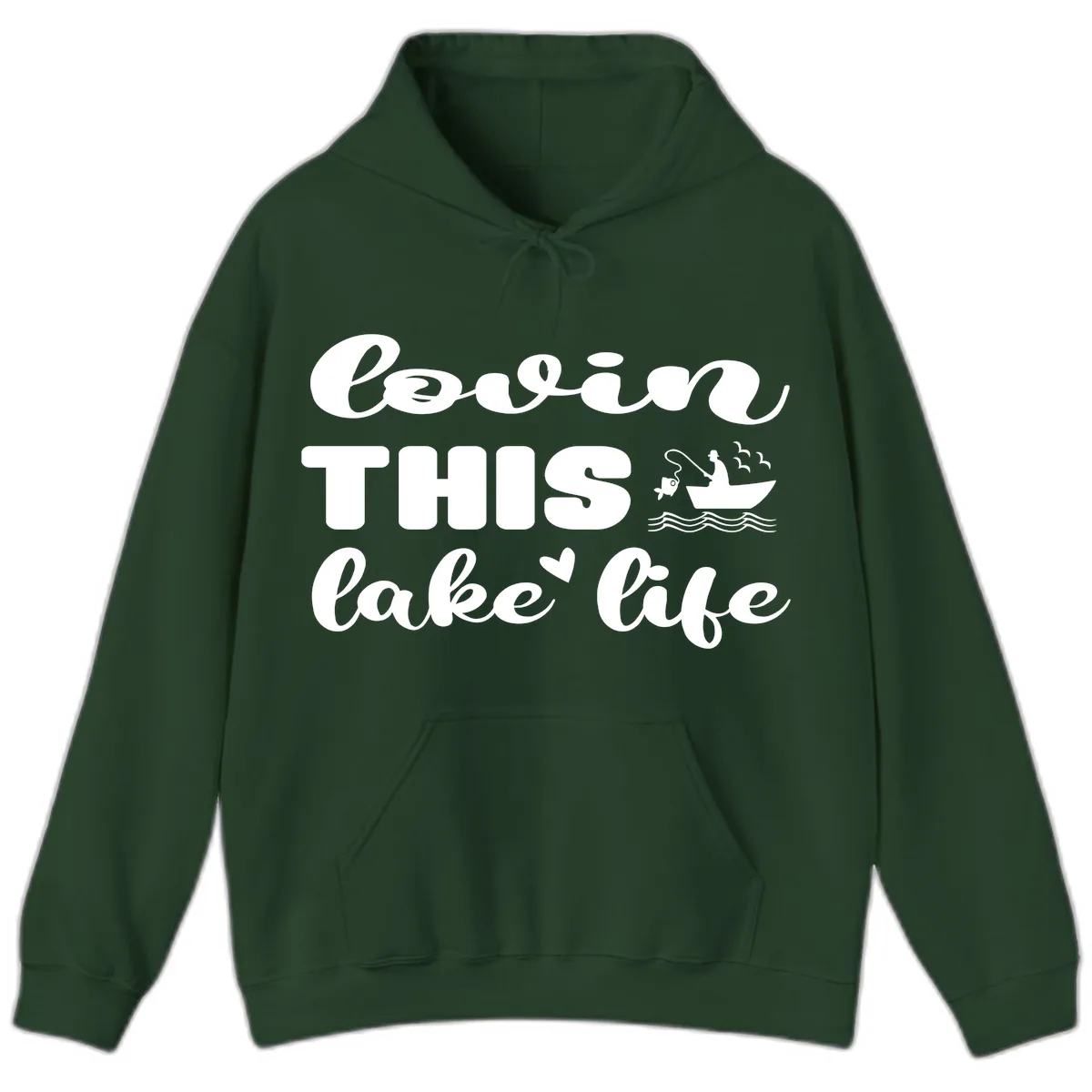 Lovin This Lake Life Hoodie in Forest Green