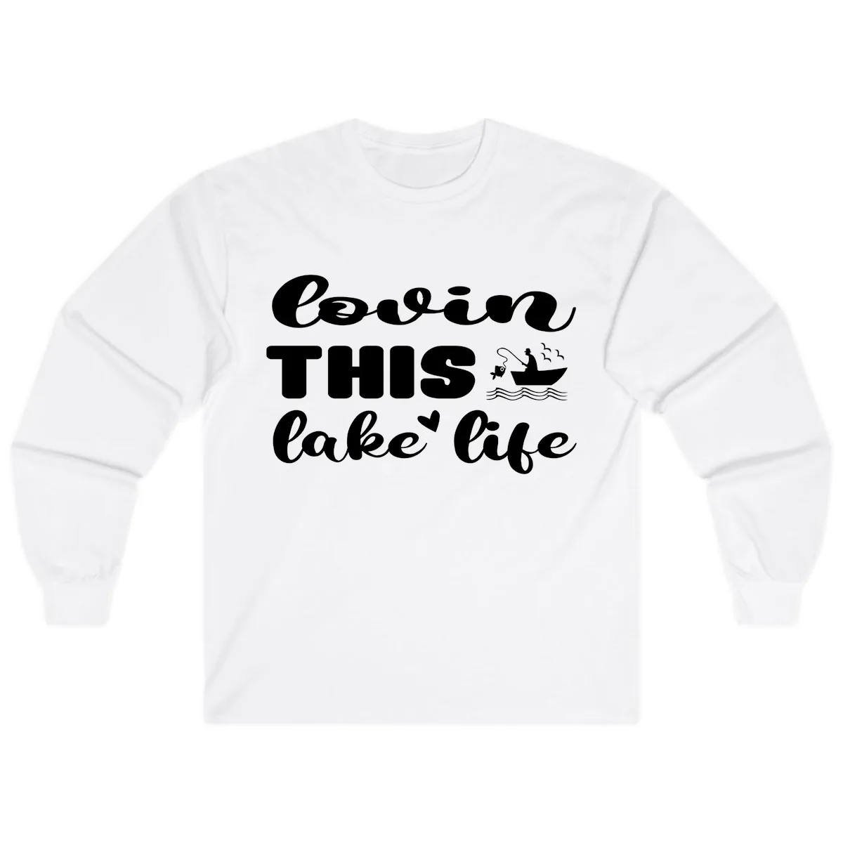 Lovin This Lake Life Long Sleeve in White
