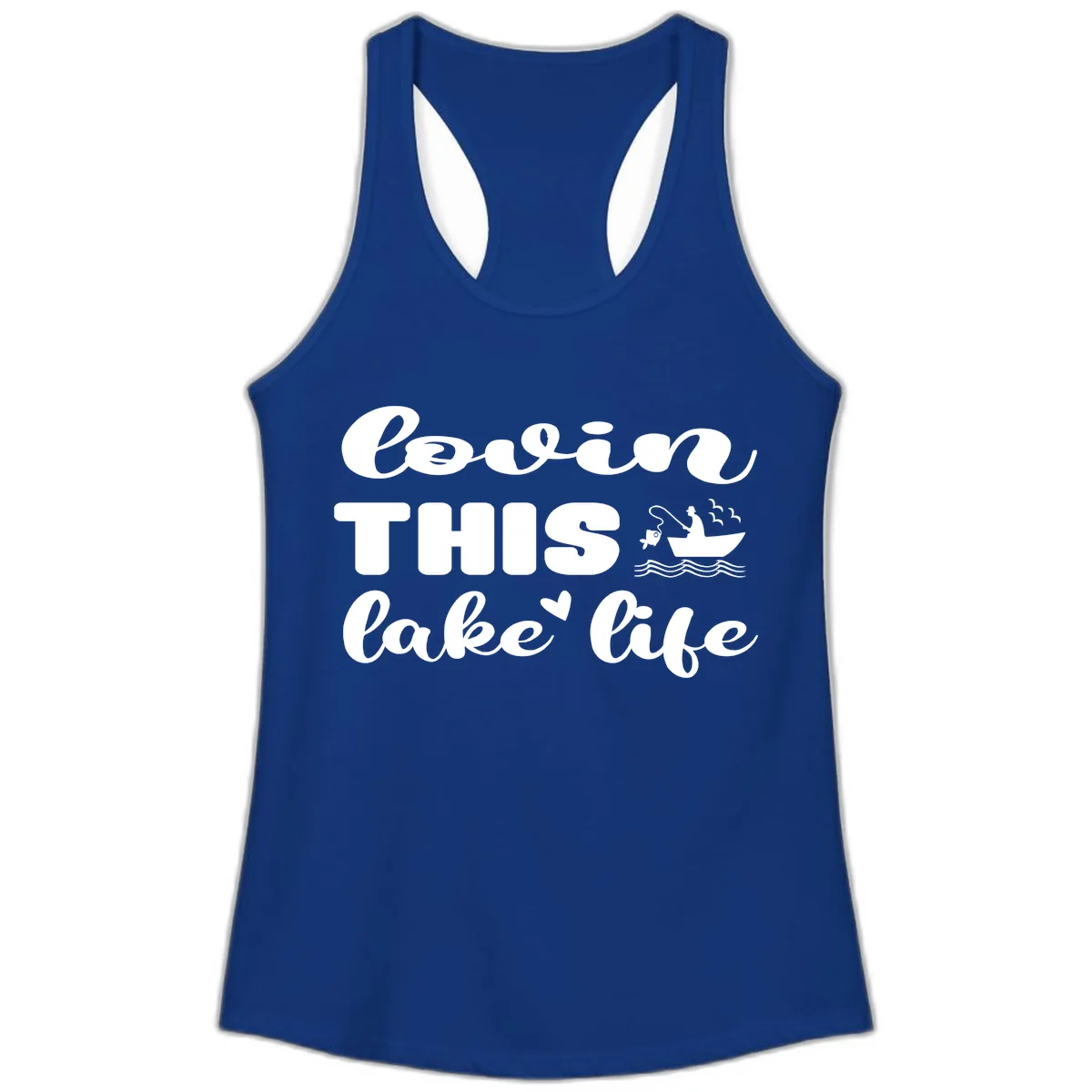 Lovin This Lake Life Ladies Tank in Solid Royal
