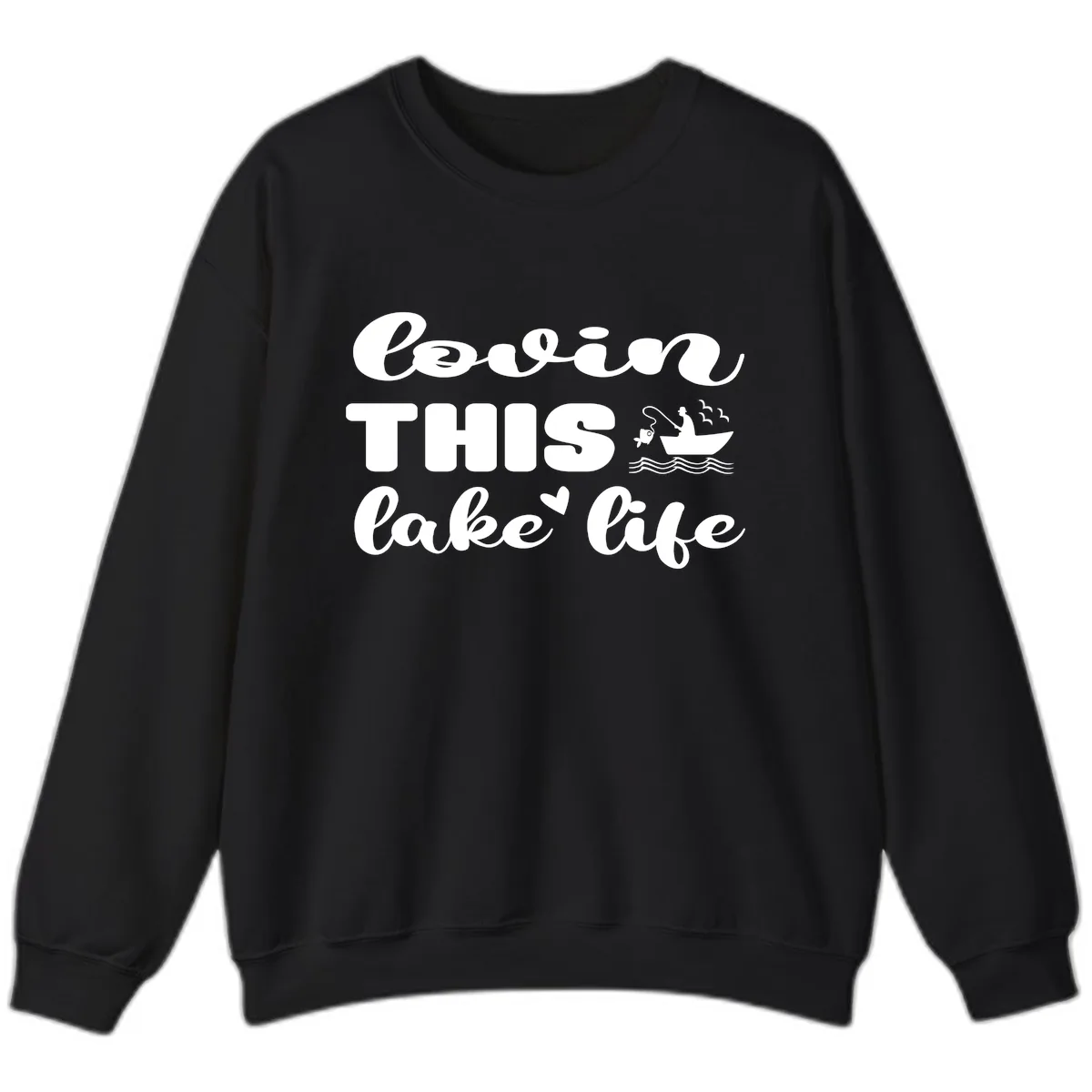 Lovin This Lake Life Sweatshirt in Black