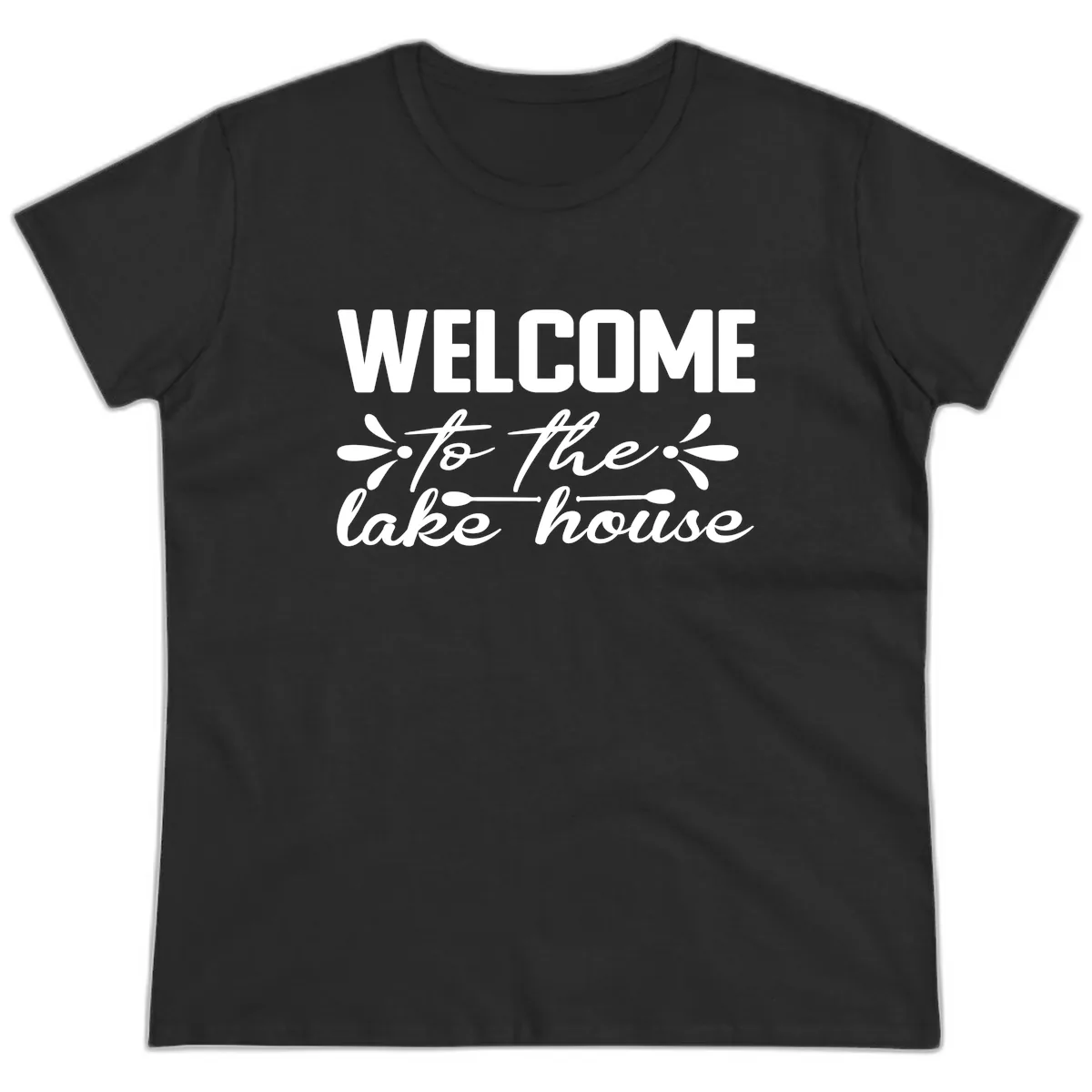 Welcome To The Lake House Design Ladies Tee in Black