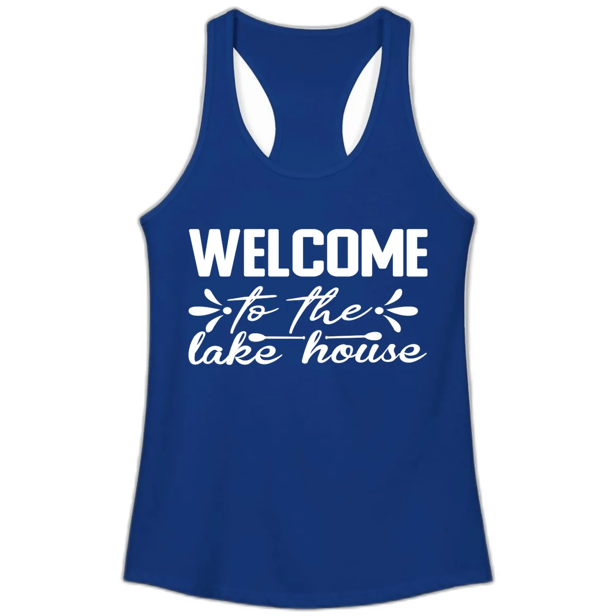 Welcome To The Lake House Design Ladies Tank in Solid Royal