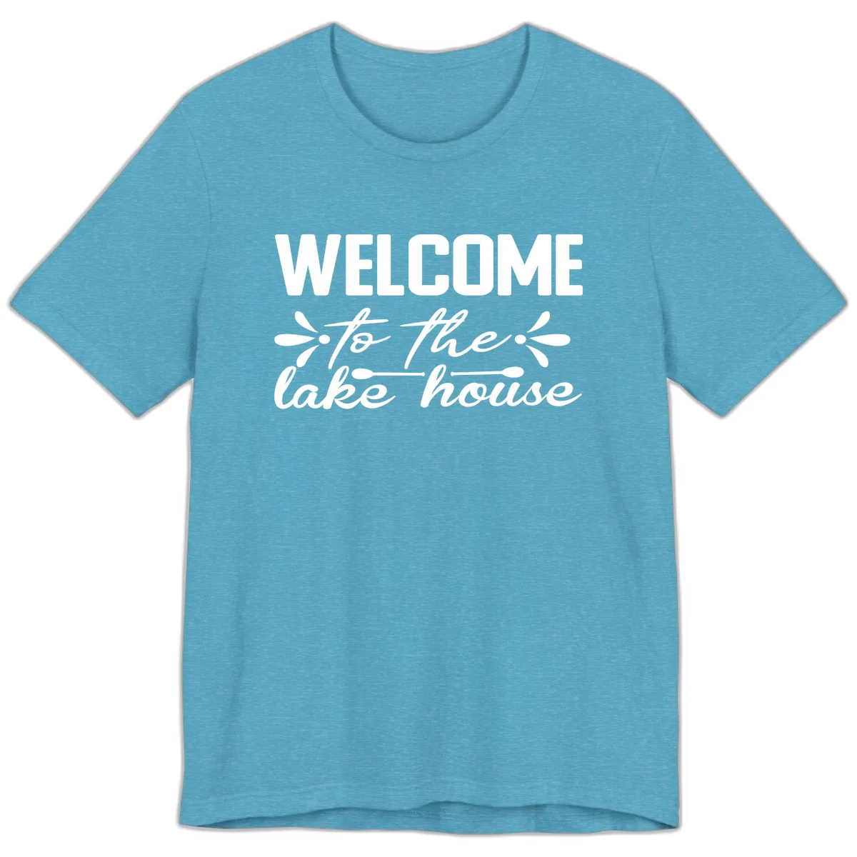 Welcome To The Lake House Design Premium T-Shirt in Heather Aqua
