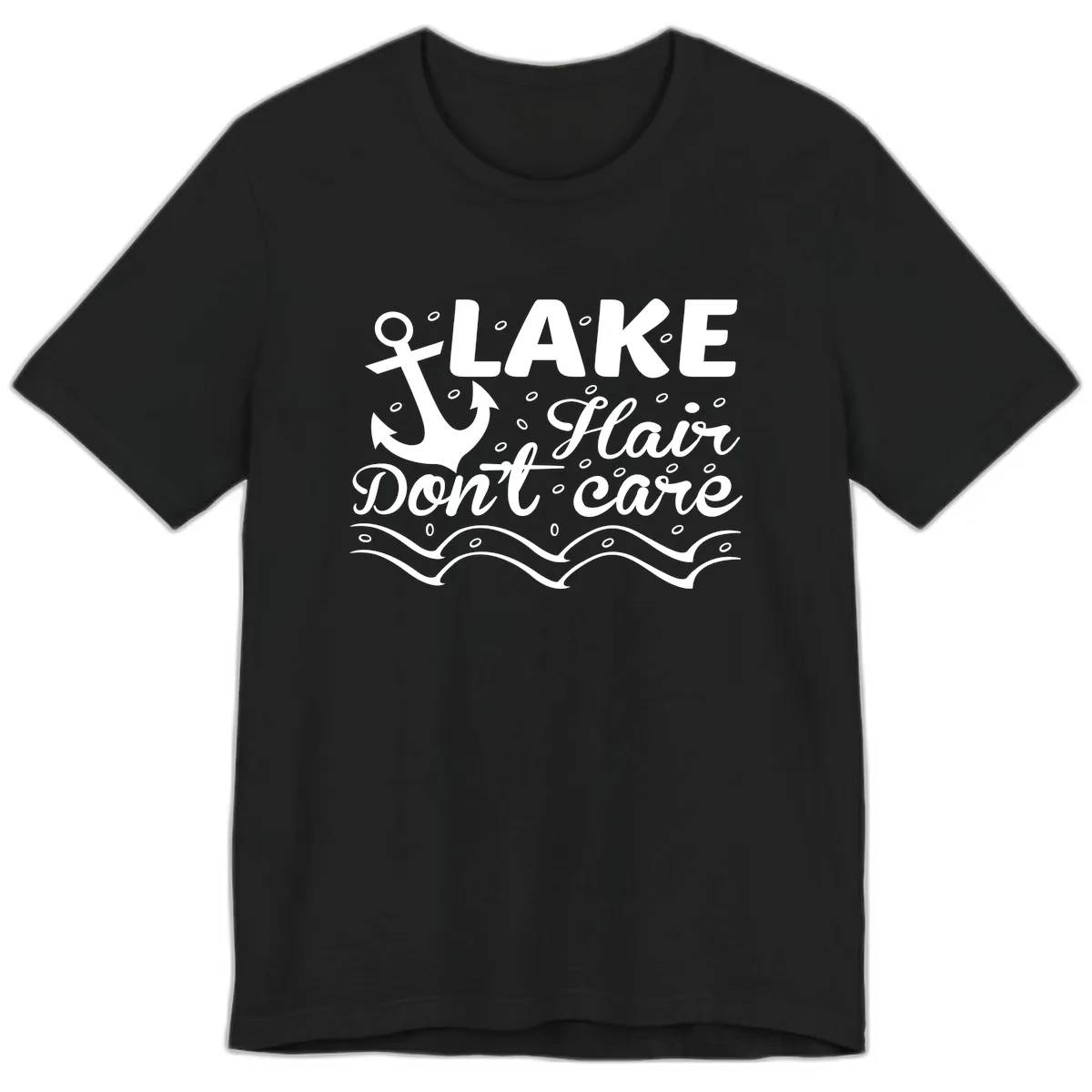 Lake Hair Don't Care Anchor Design Premium T-Shirt in Black