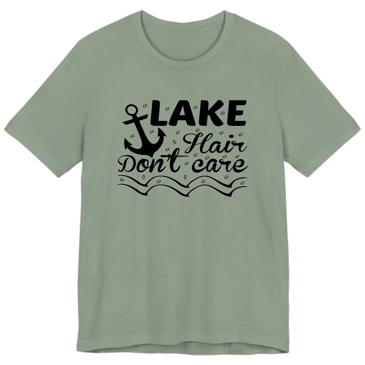 Lake Hair Don't Care Anchor Design Premium T-Shirt in Sage