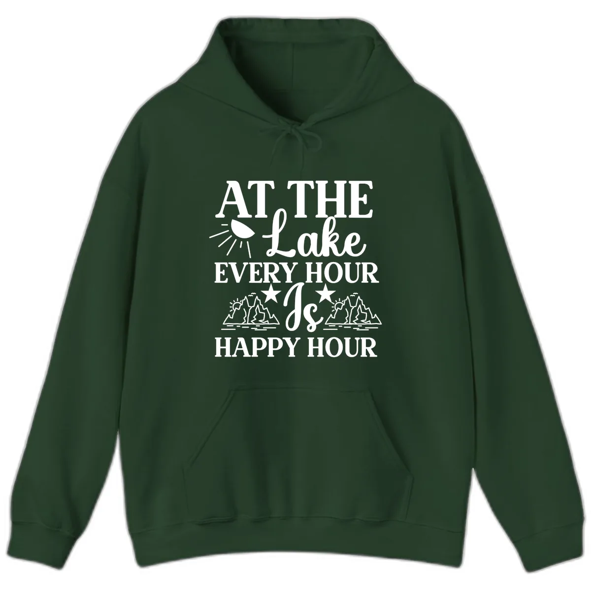 Lake Life Every Hour Is Happy Hour Hoodie in Forest Green