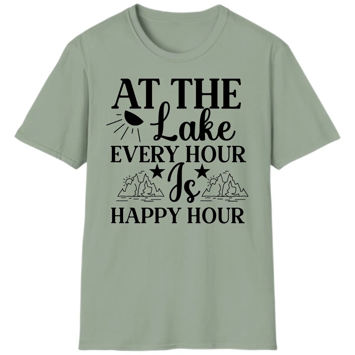 Lake Life Every Hour Is Happy Hour T-Shirt in Sage