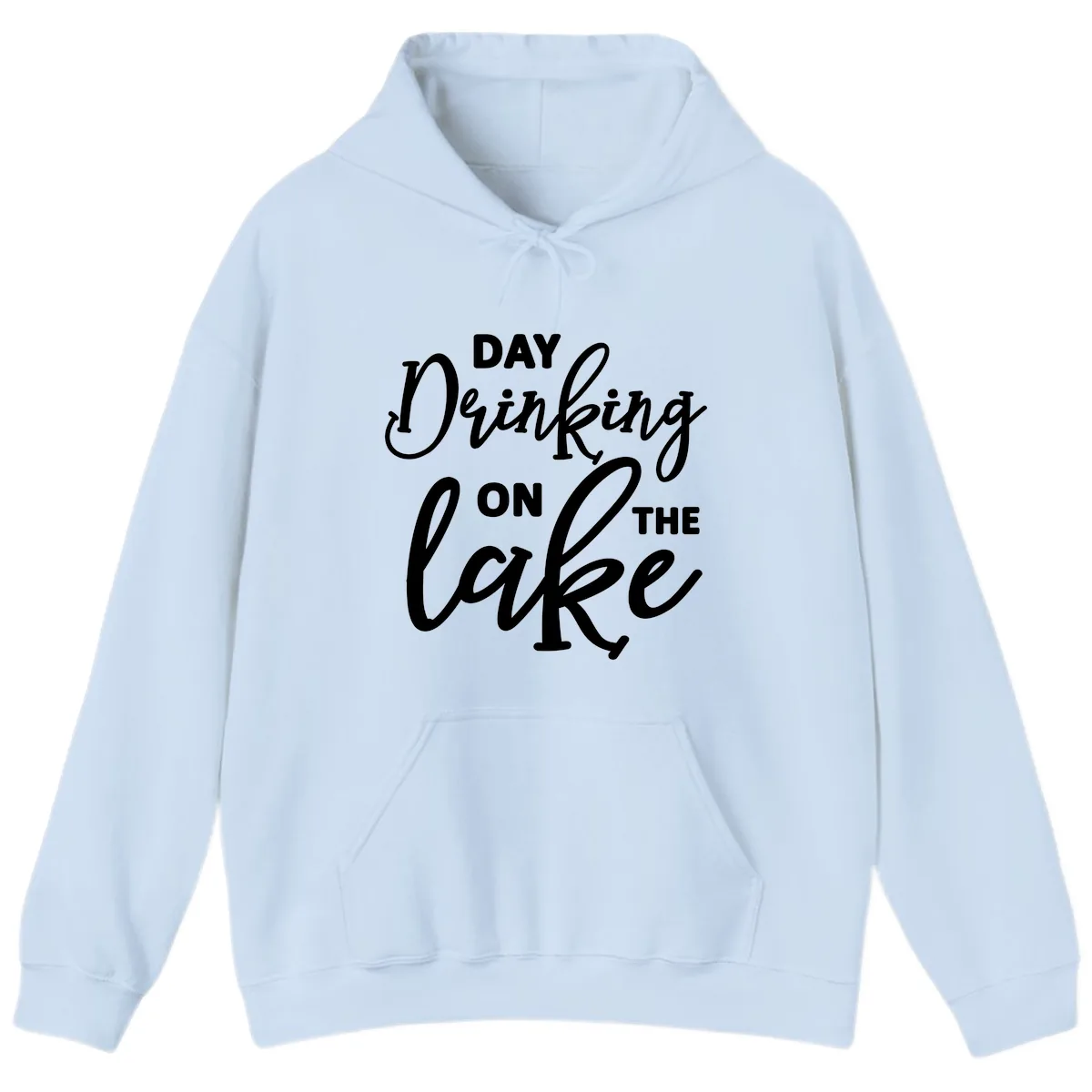 Day Drinking On The Lake Apparel Hoodie in Light Blue