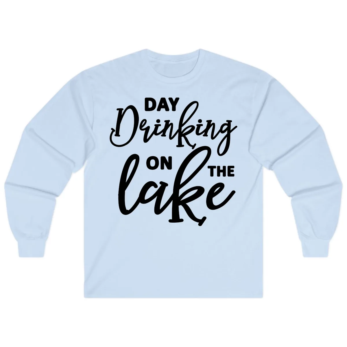 Day Drinking On The Lake Apparel Long Sleeve in Light Blue