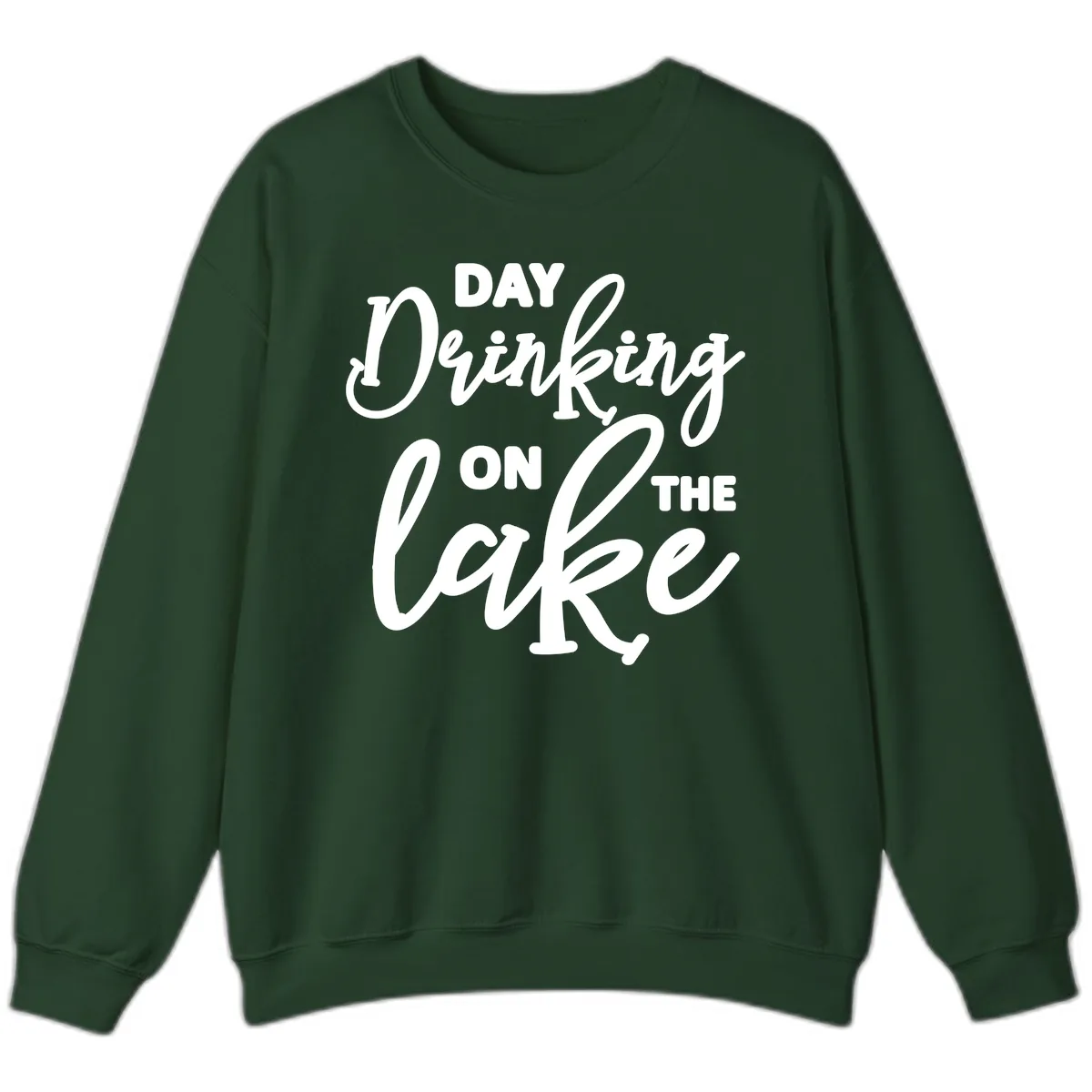 Day Drinking On The Lake Apparel Sweatshirt in Forest Green