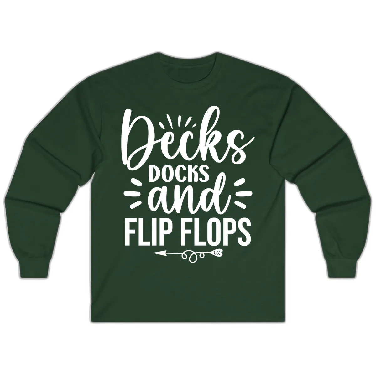 Decks Docks And Flip Flops Long Sleeve in Forest Green