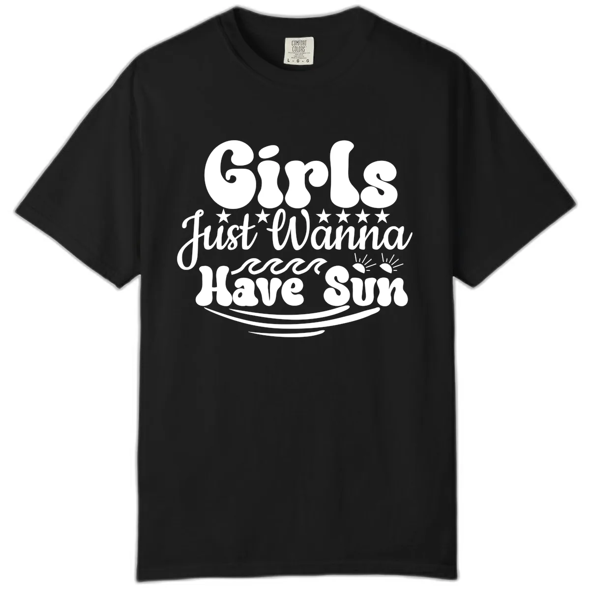 Girls Just Wanna Have Sun Retro Design Comfort Color in Black